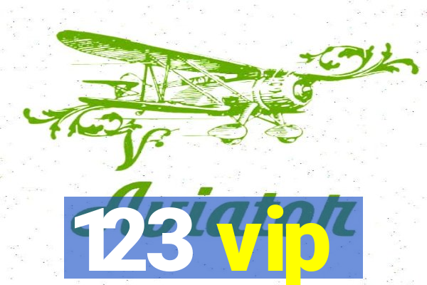 123 vip